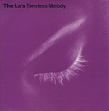 La's, The - Timeless Melody