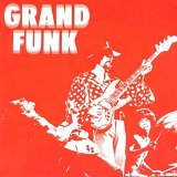 Grand Funk Railroad - Grand Funk