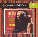 Boston Symphony Orchestra conducted by Charles Munch - Ravel: Bolero - La Valse - Rapsodie Espagnole, Debussy: Images for Orchestra