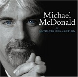 Michael McDonald + The Doobie Brothers - The Ultimate Collection