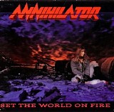 Annihilator - Set The World On Fire