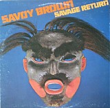 Savoy Brown - Savage Return