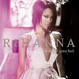 Rihanna - Good Girl Gone Bad: Reloaded (UK Edition)