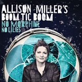 Allison Miller's Boom Tic Boom - No Morphine, No Lilies