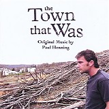 Paul Henning - The Town That Was