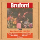 Bill Bruford - Rock Goes To College