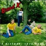 Brand X - A History: 1976-1980