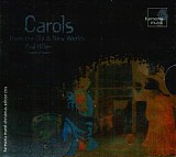 Theatre of Voices - Carols From the Old & New Worlds