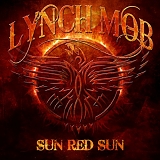 Lynch Mob - Sun Red Sun [Deluxe Edition]