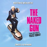 Ira Newborn - The Naked Gun: From The Files of Police Squad!