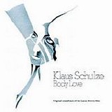 Klaus SCHULZE - 1977: Body Love