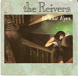 Reivers, The - In Your Eyes / Jeanie