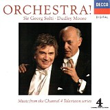 Sir Georg Solti, Dudley Moore & Schlesvig-Holstein Festival Orchestra - Orchestra!