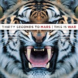 Thirty Seconds to Mars - This Is War