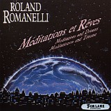 Roland Romanelli - Meditations Et Reves