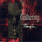 The Gathering - Mandylion