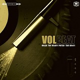 Volbeat - Rock the Rebel/Metal the Devil