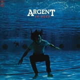 Argent - In Deep