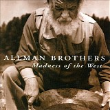 The Allman Brothers Band - Madness Of The West