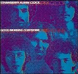 Strawberry Alarm Clock - Good Morning Starshine