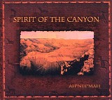 Ah Nee Mah - Spirit Of The Canyon