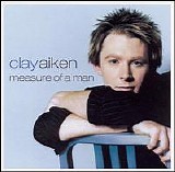 Clay Aiken - Measure Of A Man