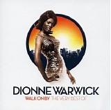 Dionne Warwick - Walk On By The Very Best Of