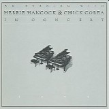 Chick Corea & Herbie Hancock - An Evening with Chick Corea & Herbie Hancock