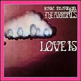 Eric Burdon & The Animals - Love Is 1968