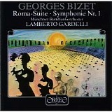 Lamberto Gardelli - Bizet: Roma-Suite/Symphony No.1