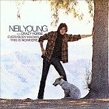 Neil Young - Everybody Knows This Is Nowhere (HDCD Remaster)