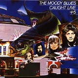 The Moody Blues - Caught Live +5