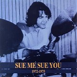 Various artists - Artifacts III: Sue Me, Sue You 1972-1975