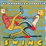 The Manhattan Transfer - Swing