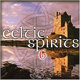 Various artists - Celtic Spirits 6 [Disc 1]