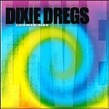 Dixie Dregs - California Screamin'