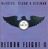 McGuinn, Clark & Hillman - Return Flight II