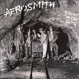 Aerosmith - Night In The Ruts