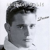 Michael BublÃ© - Dream
