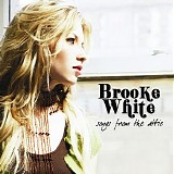 Brooke White - Songs From The Attic