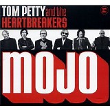 Tom Petty & The Heartbreakers - Mojo