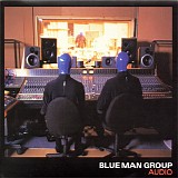 Blue Man Group - Audio