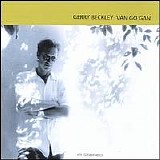 Gerry Beckley - Van Go Gan, U.S. Release