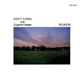 Scott Cossu With Eugene Friesen - Reunion