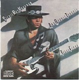 Stevie Ray Vaughan & Double Trouble - Texas Flood