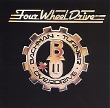 Bachman-Turner Overdrive - Four Wheel Drive