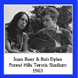 Bob Dylan, Joan Baez - Forest Hills Tennis Stadium & Philharmonic Hall (Disc 1)