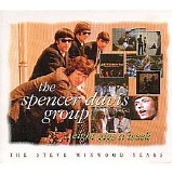 The Spencer Davis Group - Eight Gigs A Week: The Steve Winwood Years [Disc 1]