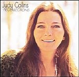 Judy Collins - Recollections: The Best Of Judy Collins