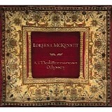 Loreena McKennitt - A Mediterranean Odyssey [Disc 1]